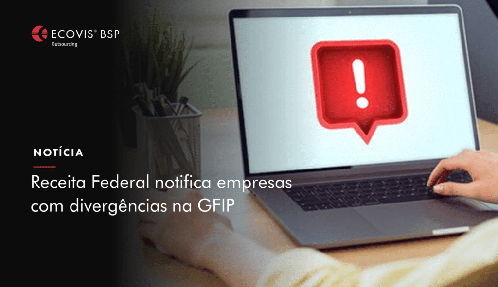 Receita Federal Notifica Empresas Com Diverg Ncias Na Gfip Ecovis Bsp